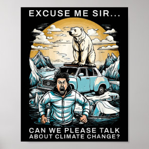 Funny Climate Change Polar Bear Environmental Prot Poster