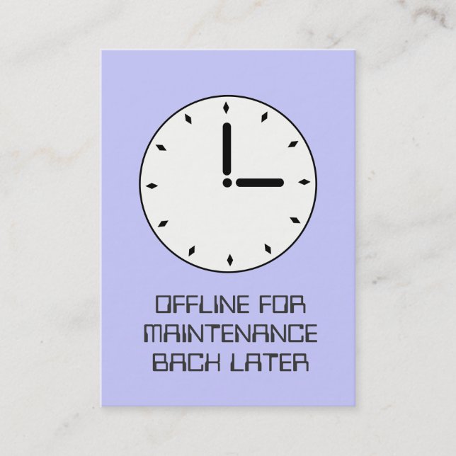 Funny Clock Face Scheduled Maintenance Card (Front)