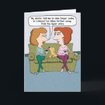Funny Closer to Liquor Store Birthday Card<br><div class="desc">Here's a funny birthday card featuring a woman telling her friend of her plan to start taking longer walks ...  to the liquor store. It's just what the doctor ordered! 

Thanks for choosing this original design by © Chuck Ingwersen. I post cartoons every day on Instagram: https://www.instagram.com/captainscratchy</div>