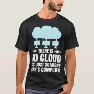 Funny Cloud Computing Design for Programmer Develo T-Shirt