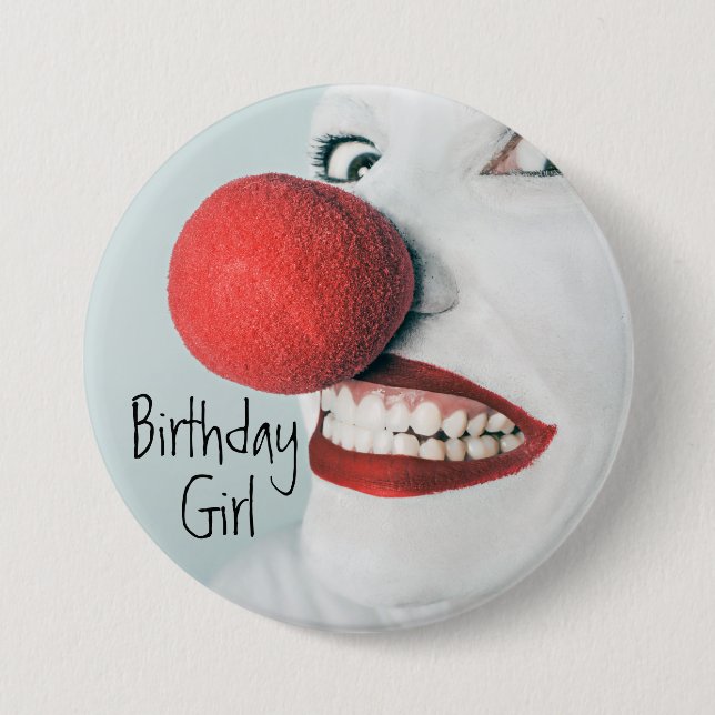 Funny Clown Face Birthday Girl 3 Inch Round Button (Front)