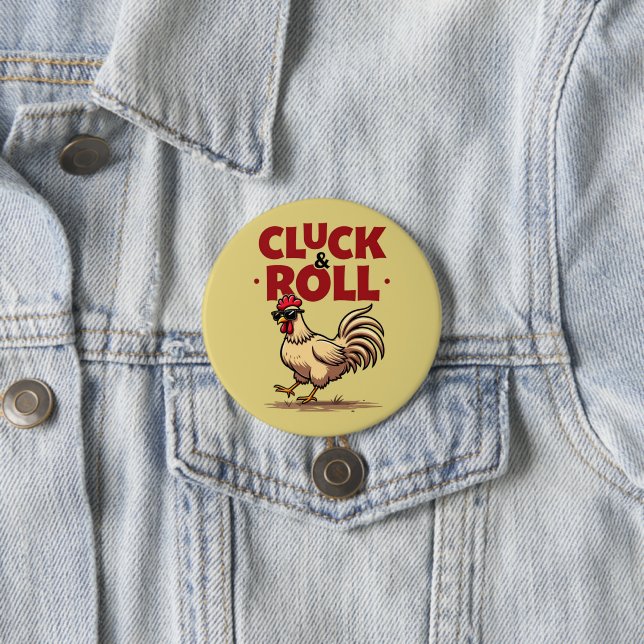 Funny "Cluck & Roll" Cool Rooster Cartoon Design 3 Inch Round Button (In Situ)