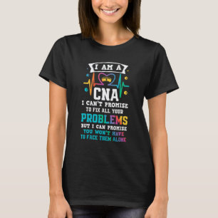 Funny CNA Nurse T-Shirt