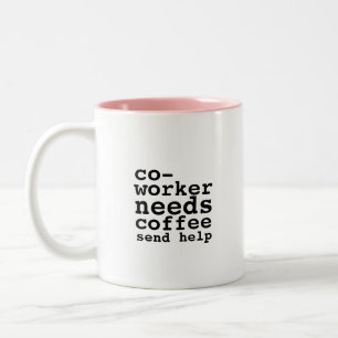 Funny Co Worker Typography Mug