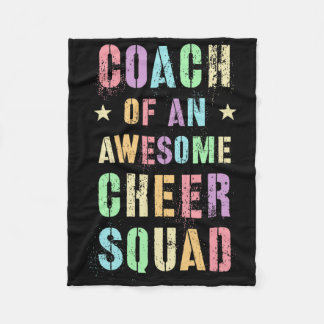 Funny Coach Of An Awesome Cheer Squad Trainer Teac Fleece Blanket