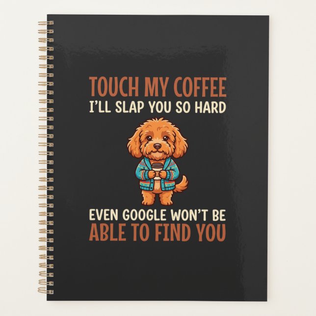 Funny Cockapoo Coffee Lover Planner (Front)