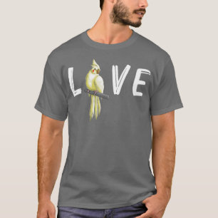 Funny Cockatiel Gift For Men Women Bird Parrot T-Shirt