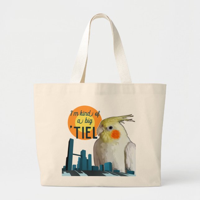 Funny Cockatiel Kind Of A Big Deal Cute Pet Bird Large Tote Bag (Front)