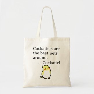 Funny Cockatiel quote Pet Bird Lover Gift Cute Tote Bag