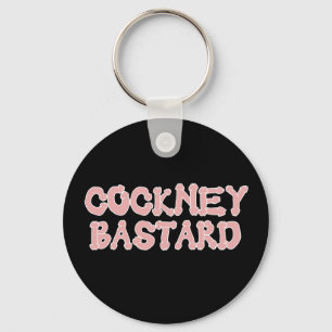 Funny cockney bastard keychain