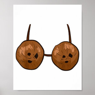 Funny Coconut Summer Coconuts Bra Funny Halloween Poster