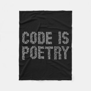 Funny Code Is Etry Saying Quote Programer Gift Fleece Blanket