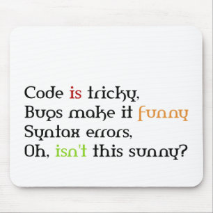 Funny Coding Quotes, Gifts for coders Mouse Pad