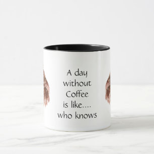 Funny Coffee, Caffeine, Quote Owl with Attitude Mu Mug
