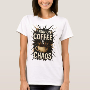 Funny Coffee Chaos Shirt – Splattered Paint 