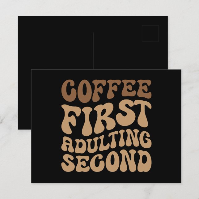 Funny Coffee First, Adulting Quote Postcard (Front/Back)