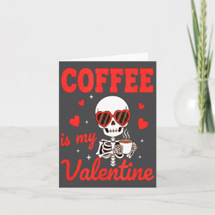 Funny Coffee Is My Valentine Caffeine Lover Retro  Card