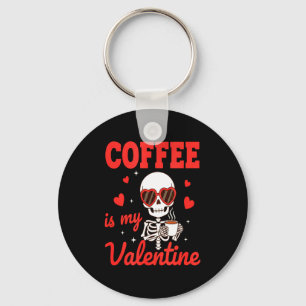 Funny Coffee Is My Valentine Caffeine Lover Retro  Keychain