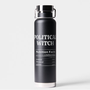 Funny Coffee Lover Political Humour Witch Feminist Water Bottle