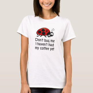 Funny Coffee Lover T-shirt