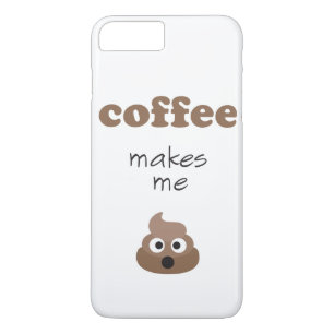 Funny coffee makes me poop emoji phrase iPhone 8 plus/7 plus case