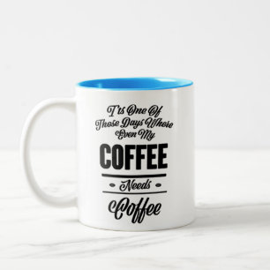 Funny Coffee Mug