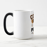 Funny Coffee Mug – Coffee First People Later – Cut