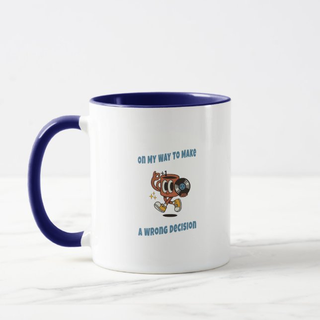 Funny Coffee Mug – Retro Aesthetic Quote Cup (Left)
