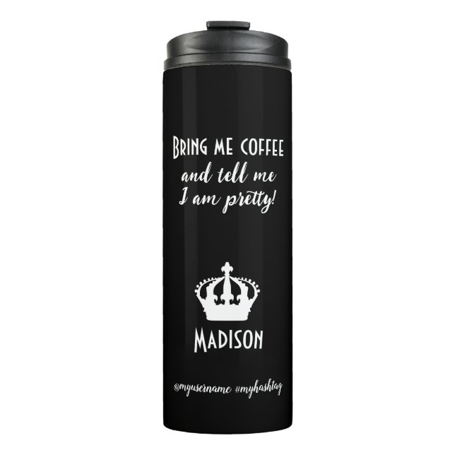 Funny Coffee Personalized Name  Style  Thermal Tumbler (Front)