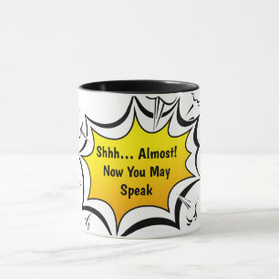 Funny Coffee Quote Comic Style Mug