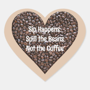 Funny Coffee Quote Heart Sticker