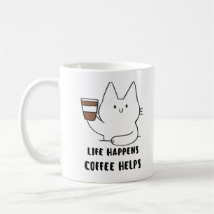 Funny Coffee Quote, Life Happens, Coffee Helps Mug