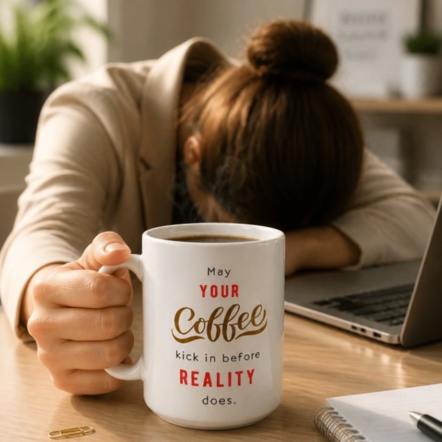 Funny Coffee Quote Mug (Creator Uploaded)