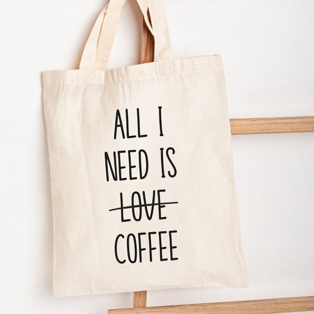 Funny Coffee Quote Simple Minimalist Tote Bag (In situ)