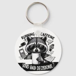 Funny Coffee Raccoon – Caffeine & Bad Choices Art Keychain