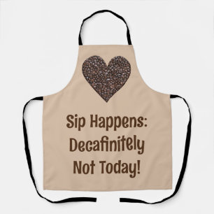 Funny Coffee Saying Apron