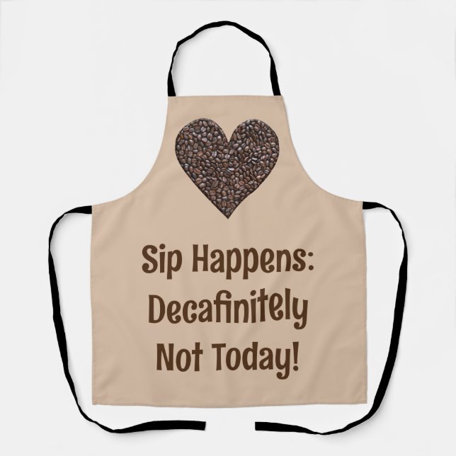 Funny Coffee Saying Apron (Front)