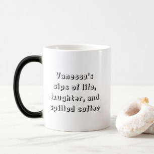 Funny Coffee Saying with Personalization Mug