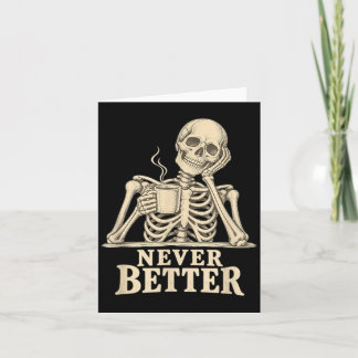 Funny Coffee Skeleton Gothic Halloween Caffeine Card