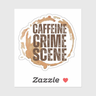 Funny Coffee Stain for Coffee Lovers Quote