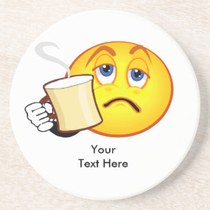 Funny coffee Your Text Here Coaster