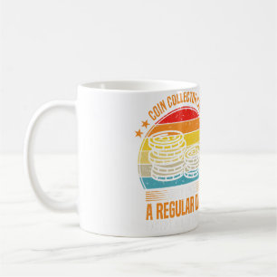 Funny Coin Collector Dad Numismatist Coffee Mug