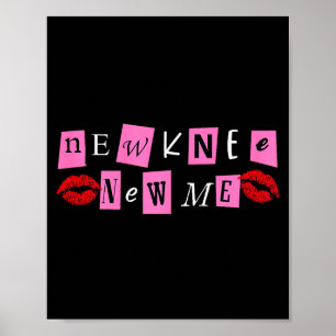 Funny Collage Style New Knee New Me Knee Surgery R Poster