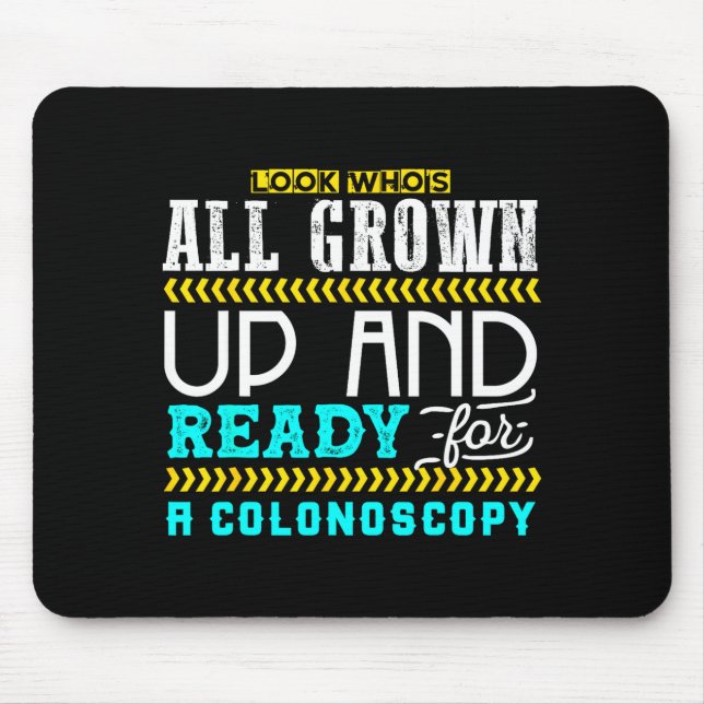 Funny Colonoscopy Joke Medical Humor Checkup  Mouse Pad (Front)