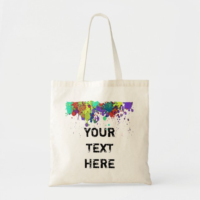 FUNNY COLOR SPLASH I + your backgr. & text Tote Bag (Front)