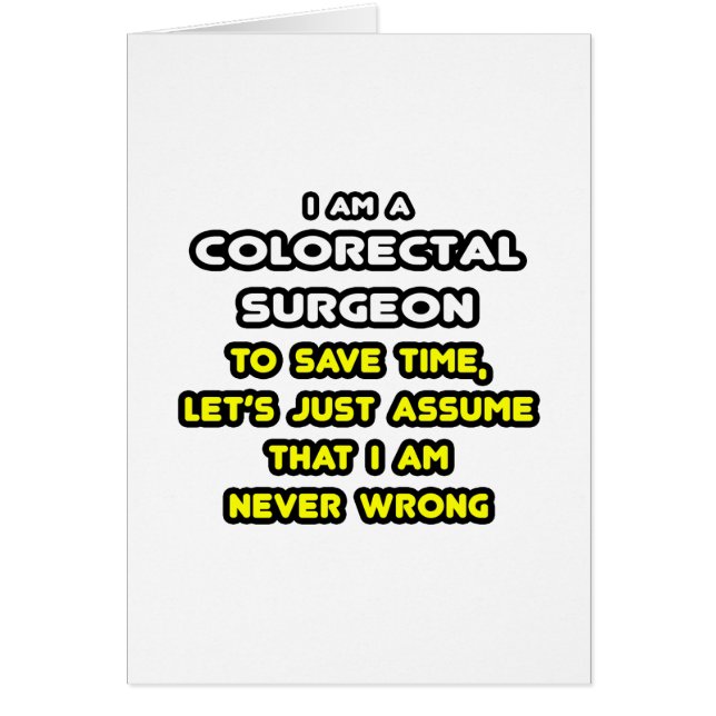 Funny Colourectal Surgeon T-Shirts and Gifts (Front)