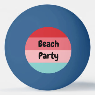 Funny Colourful Beach Party Ping Pong Ball