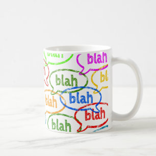 Funny Colourful Blah Blah Coffee Cup Mug