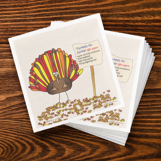 Funny, Colourful Cartoon Thanksgiving Turkey Napkin (Whoa! Check out this very cool and funny "Turkeys on Strike" Thanksgiving napkins!)