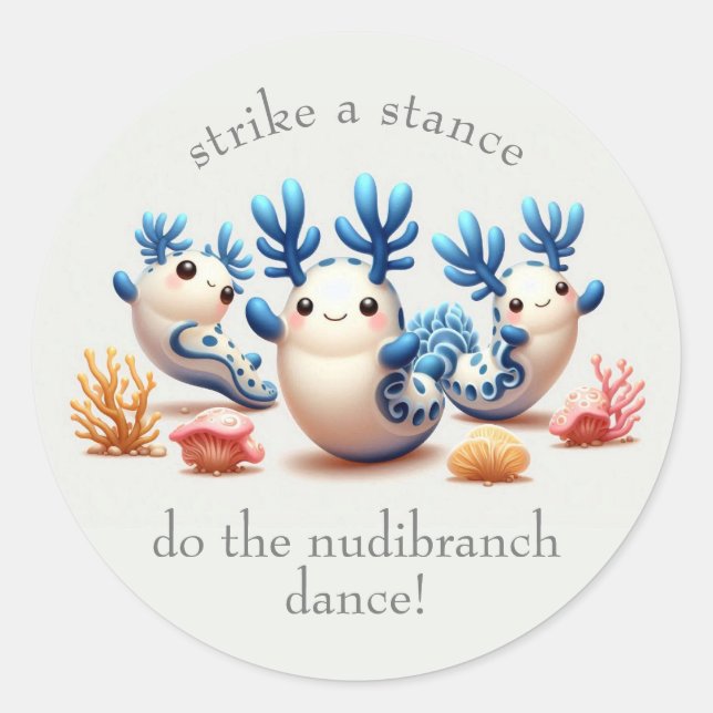 Funny Colourful Dancing Nudibranchs and Corals Classic Round Sticker (Front)